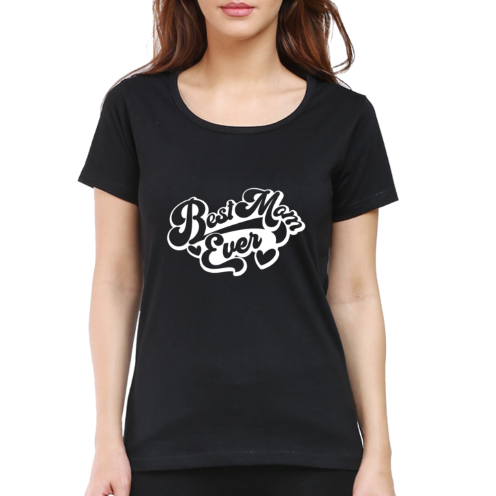 Best Mom ever printed T-Shirt | 100% Cotton | Premium Quality - Ultra-Soft, Stylish & Comfort-Fit